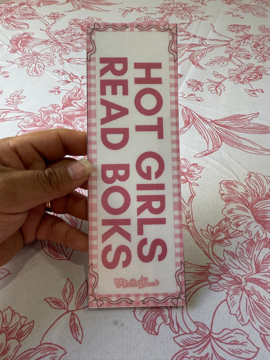 Hot Girls Read Books Bookmark
