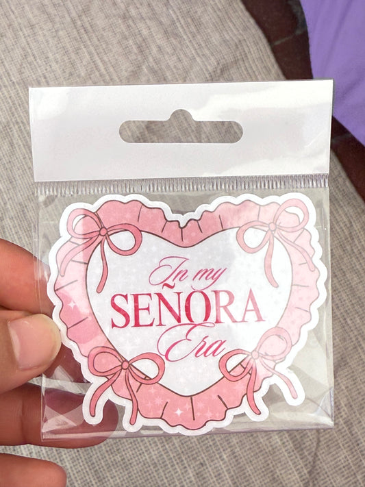 In My Señora Era Sticker