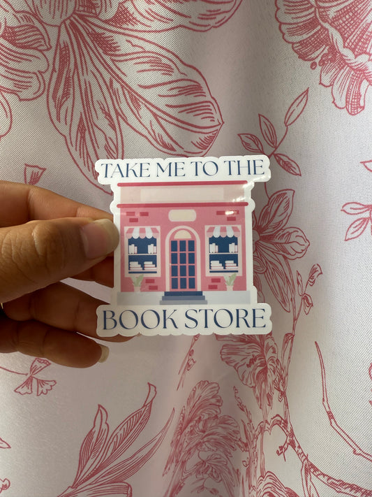 Take me to the bookstore Sticker