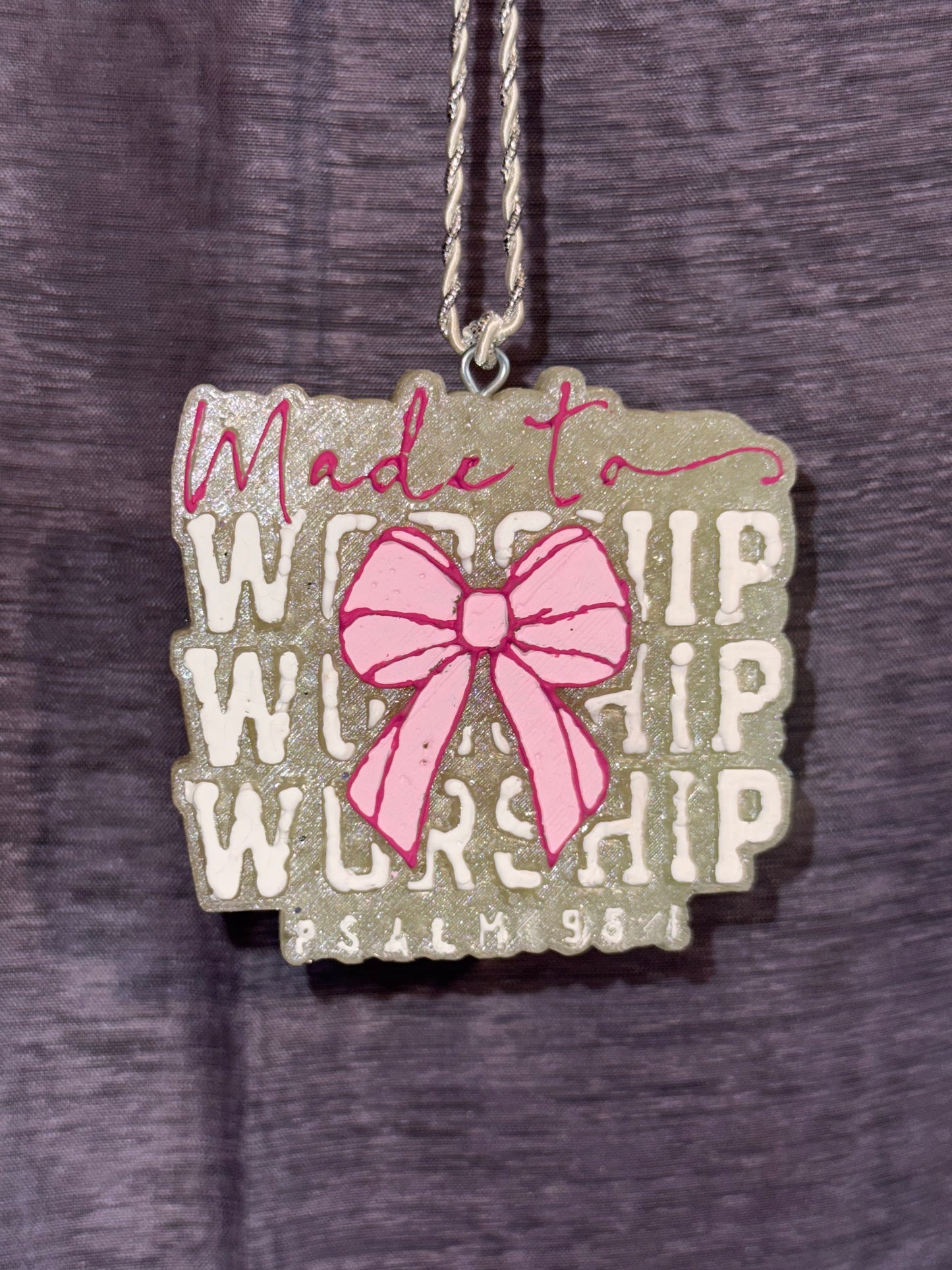 Made to Worship Freshie
